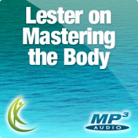 Lester on Mastering The Body